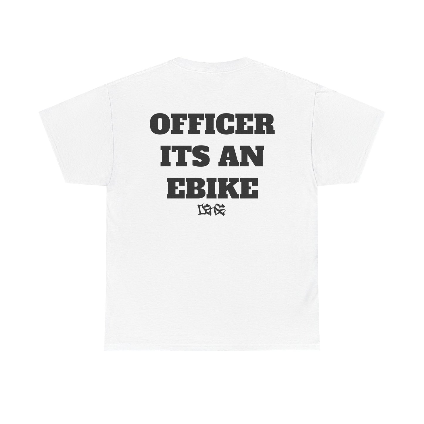 Officer It's An Ebike T-Shirt