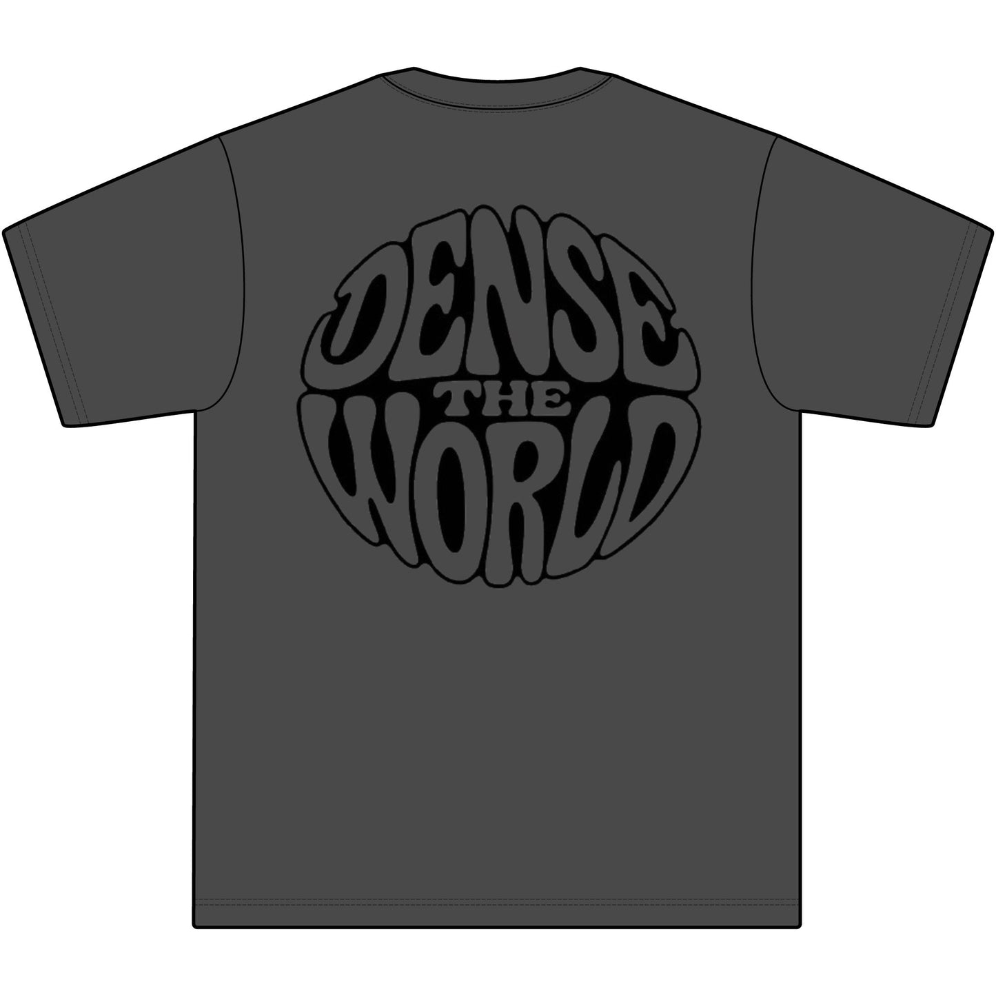 DENSE THE WORLD GRAPHIC TEE - V2!