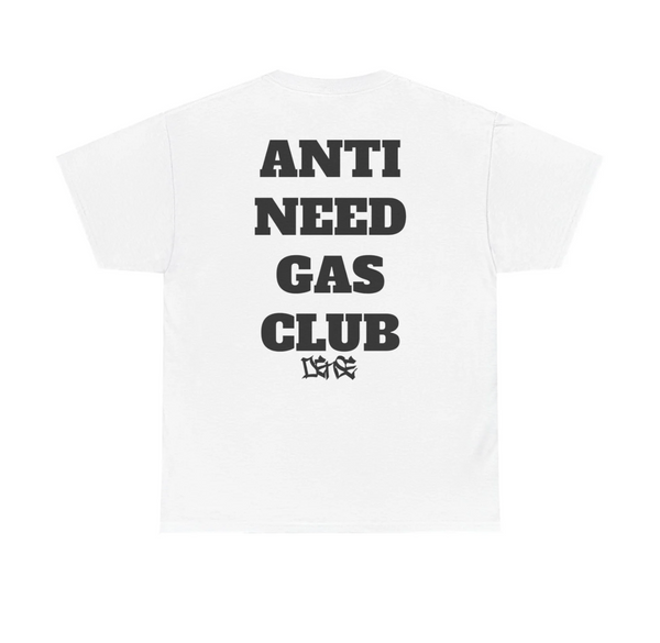 ANTI NEED GAS CLUB DENSE TEE - V2!