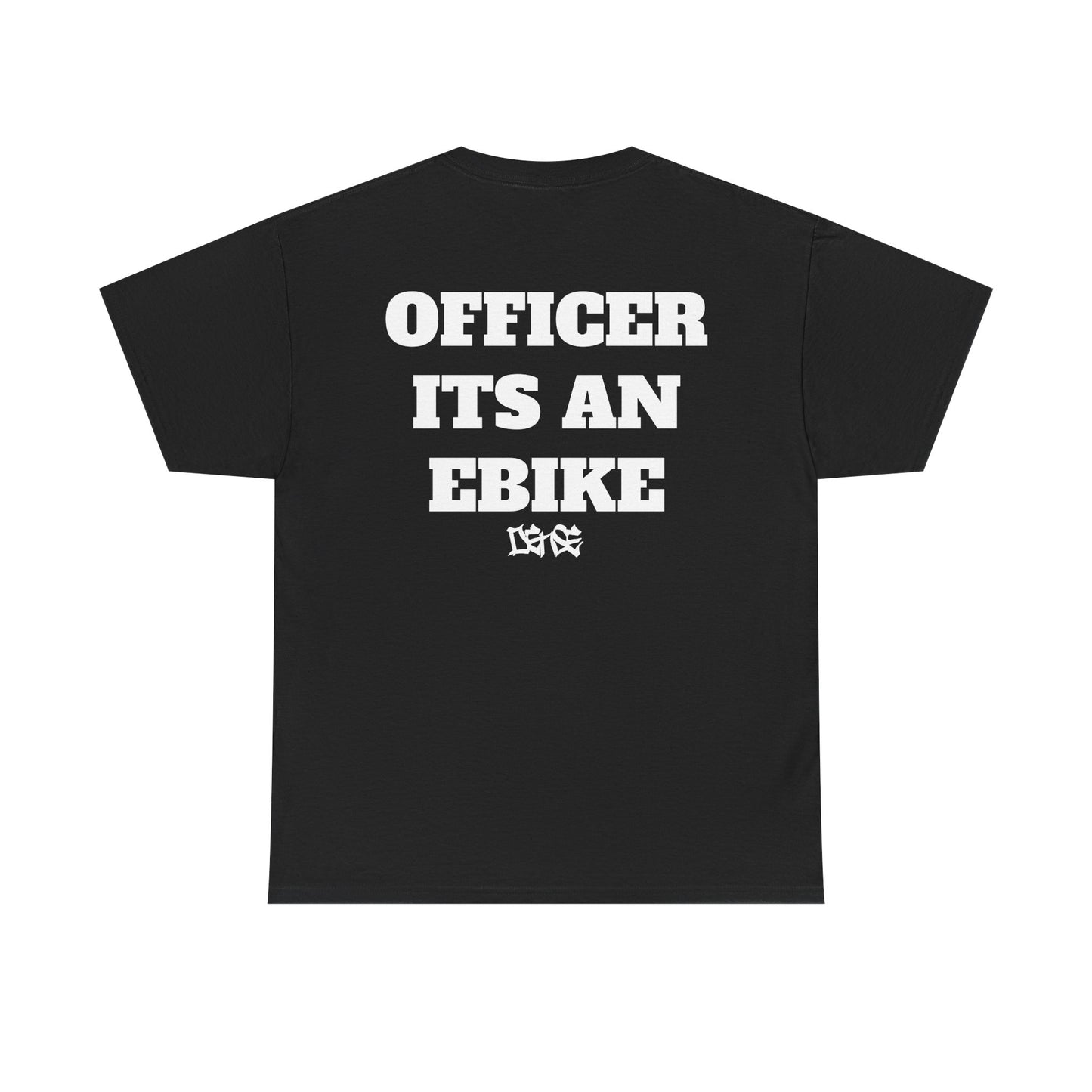 Officer It's An Ebike T-Shirt