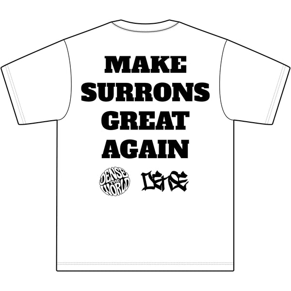 MAKE SURRONS GREAT AGAIN DENSE TEE - V2!